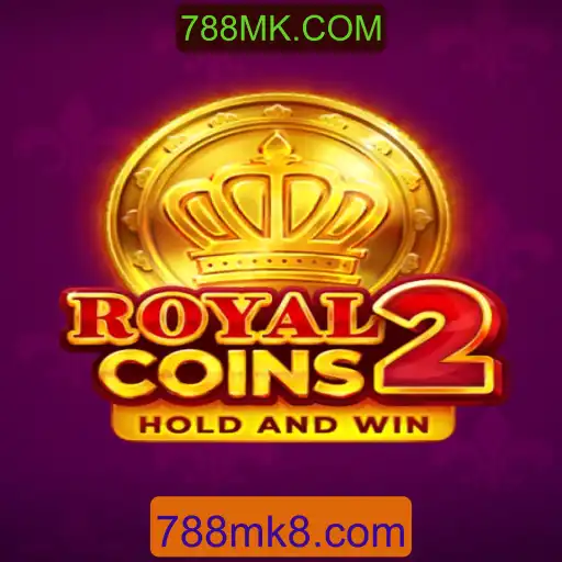 Descubra o Empolgante Mundo de RoyalCoins2 em 788MK.COM
